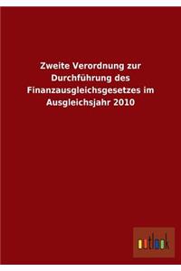 Zweite Verordnung zur Durchführung des Finanzausgleichsgesetzes im Ausgleichsjahr 2010