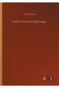 Childe Haruld's Pilgrimage