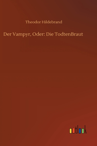Vampyr, Oder