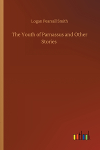 Youth of Parnassus and Other Stories
