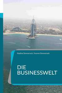 Die Businesswelt: Denke wie ein Millionär