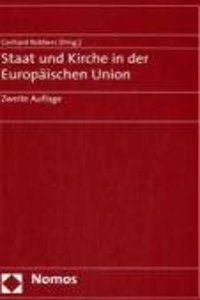 Staat Und Kirche in Der Europaischen Union: Zweite Auflage