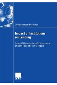 Impact of Institutions on Lending