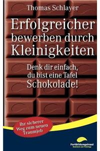 Erfolgreicher bewerben durch Kleinigkeiten