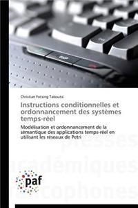 Instructions Conditionnelles Et Ordonnancement Des Systèmes Temps-Réel