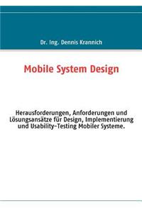 Mobile System Design