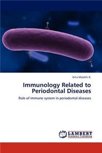 Immunology Related to Periodontal Diseases