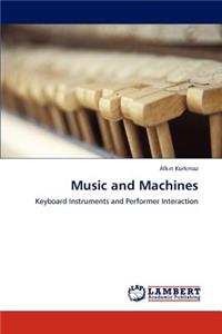 Music and Machines