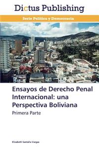 Ensayos de Derecho Penal Internacional