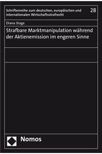 Strafbare Marktmanipulation Wahrend Der Aktienemission Im Engeren Sinne