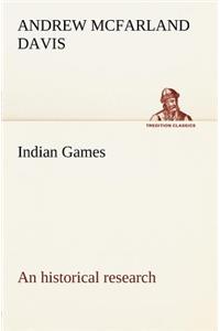 Indian Games