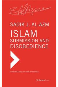 Islam - Submission and Disobedience