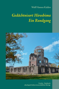 Gedächtnisort Hiroshima