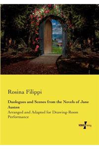 Duologues and Scenes from the Novels of Jane Austen