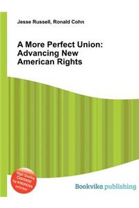 A More Perfect Union