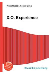 X.O. Experience