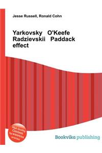 Yarkovsky O'Keefe Radzievskii Paddack Effect