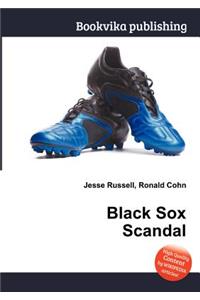 Black Sox Scandal