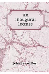 An Inaugural Lecture