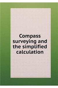 Compass surveying and the simplified calculation