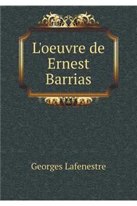 L'oeuvre de Ernest Barrias