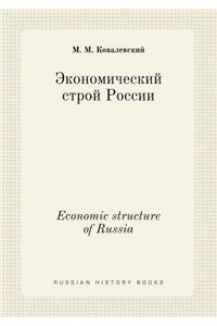 Economic Structure of Russia
