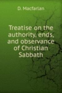 TREATISE ON THE AUTHORITY ENDS AND OBSE