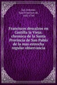 Franciscos descalzos en Castilla la Vieja