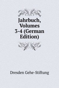 Jahrbuch, Volumes 3-4 (German Edition)