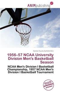 1956-57 NCAA University Division Men's Basketball Season
