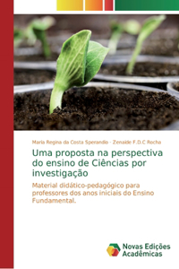 Uma proposta na perspectiva do ensino de Ciências por investigação