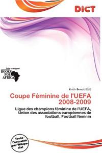 Coupe F Minine de L'Uefa 2008-2009