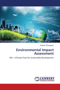 Environmental Impact Assessment