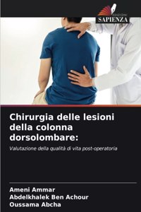 Chirurgia delle lesioni della colonna dorsolombare