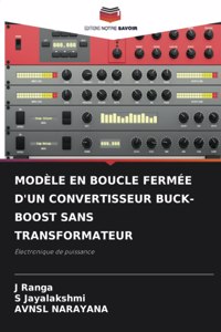 Modèle En Boucle Fermée d'Un Convertisseur Buck-Boost Sans Transformateur