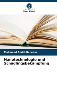 Nanotechnologie und Schädlingsbekämpfung