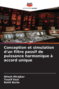 Conception et simulation d'un filtre passif de puissance harmonique à accord unique