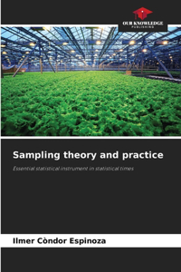 Sampling theory and practice
