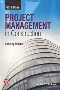 Project Management in Construction, 6th Edition