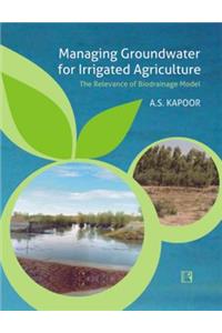 Managing Groundwater for Irrigated Agriculture