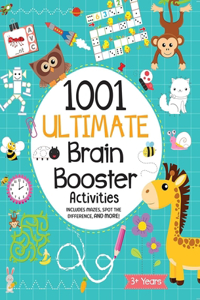 1001 Ultimate Brain Booster Activities for 3 to 6 Years Old Kids