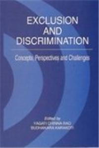 Exclusion and Discrimination: Concepts, Perspectives and Challenges