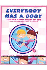 Everybody Has A Body Science from Head to Toe