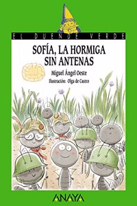Sofia, la hormiga sin antenas