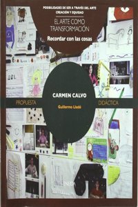 Carmen Calvo: Arte como transformacion