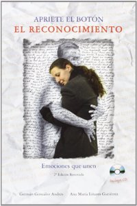 Apriete el boton : el reconocimiento, emociones que unen
