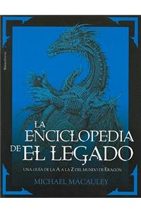 La Enciclopedia de el Legado: Una Guia de la A A la Z del Mundo de Eragon = The Inheritance Almanac