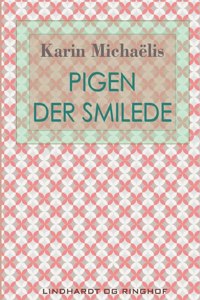 Pigen der smilede