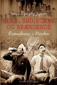 Kold, sød, stærk og brændende