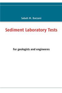 Sediment Laboratory Tests
